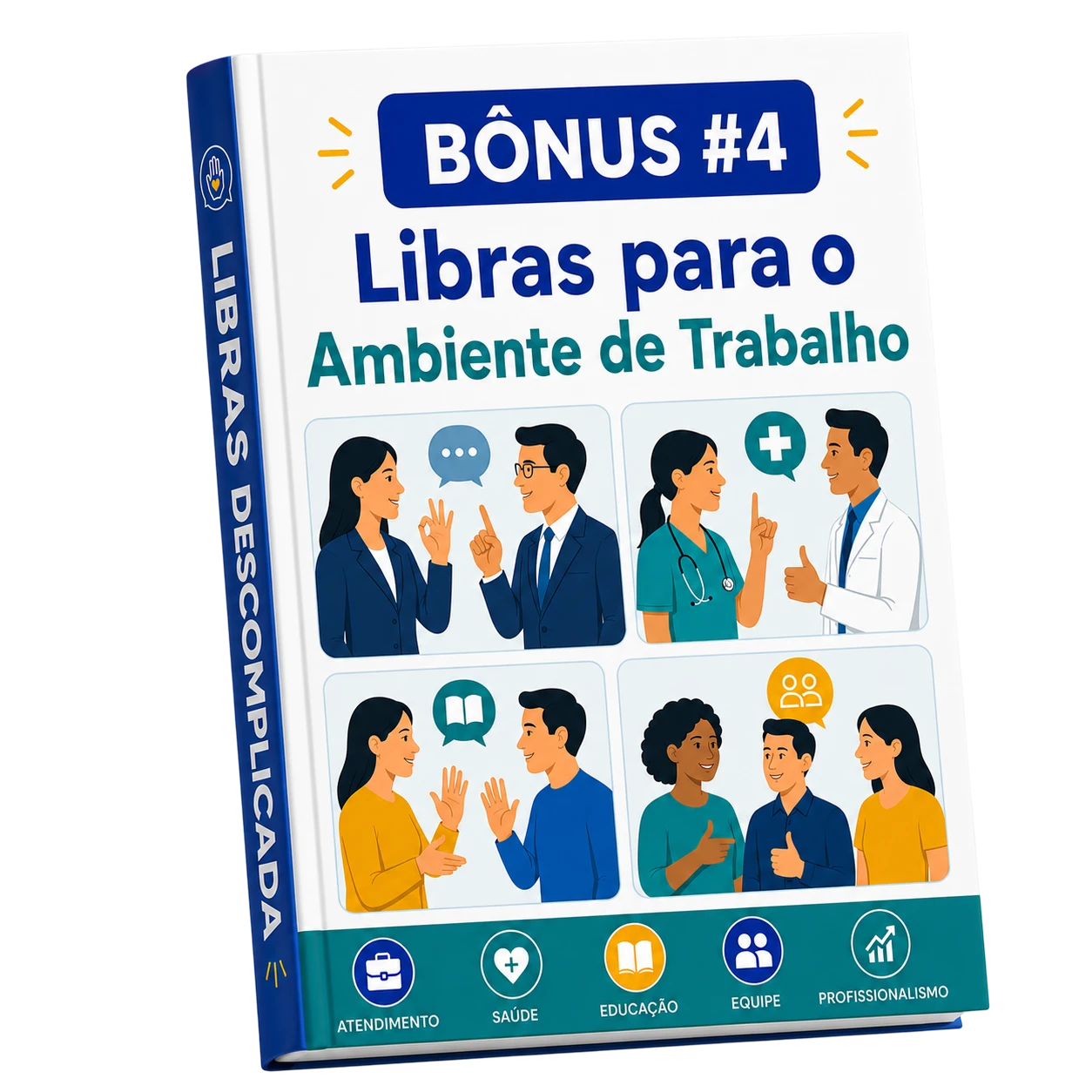 Bônus 4: Libras para o Ambiente de Trabalho